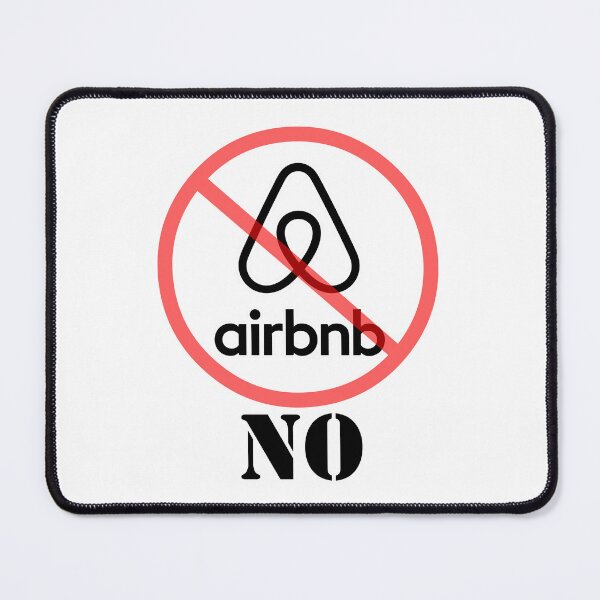 Item preview, ANTI-AIRBNB designed and sold by TheArtfulAttic.