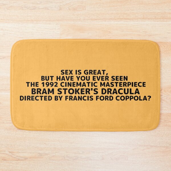 Item preview, Bram Stoker's Dracula | Sex Is Great but Have You Ever Seen Horror Movie Director designed and sold by franklinfargo.