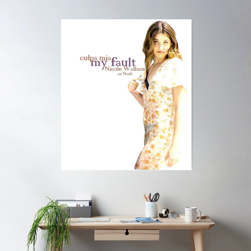 Nicole Wallace as noah culpa mia / my fault 2023 movie themed graphic  design by ironpalette