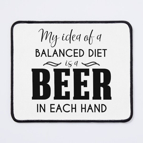 Item preview, Balanced Diet Is A Beer designed and sold by ShopWilPrints.