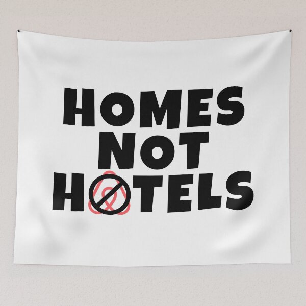 Item preview, Anti Air BNB Homes Not Hotels designed and sold by gillys.