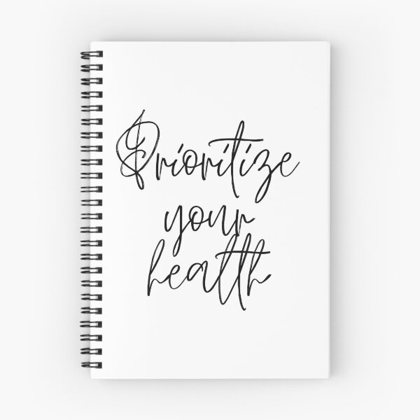 Item preview, Prioritize your health designed and sold by LaurenPittaway.