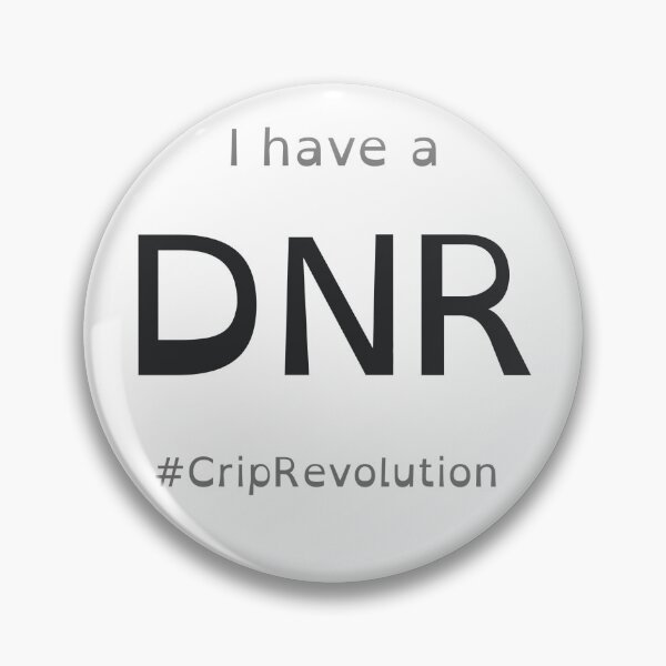 Item preview, I have a DNR #CripRevolution designed and sold by CripRevolution.