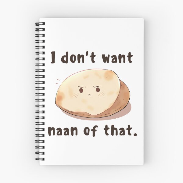 Item preview, Naan Humor Indian Food Lover Design For Bread Lover Top Quirky Diwali Gift Pun Indian Pride Apparel Naan Believer Asian Food Lover  designed and sold by DaddyIssues-.