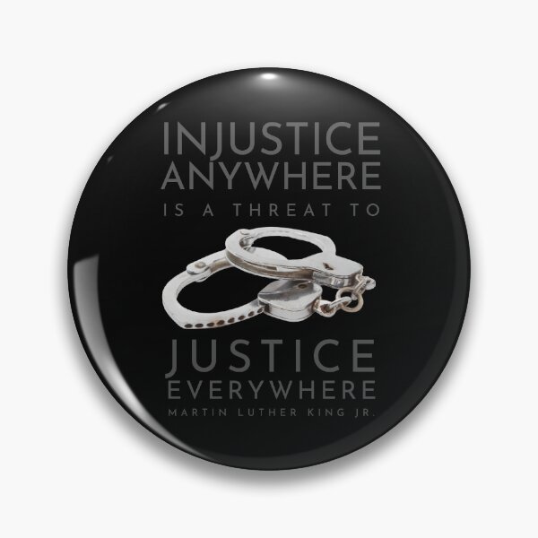 Item preview, Injustice anywhere is a threat to justice everywhere MLK steel color designed and sold by Hiremeamerica.