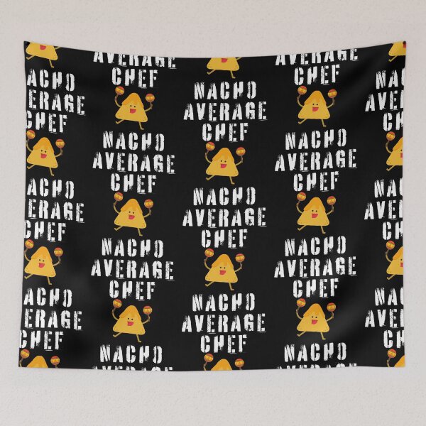 Item preview, Funny Nacho Average Chef Cook Culinary Cooking Catering designed and sold by MagicSD Designs.