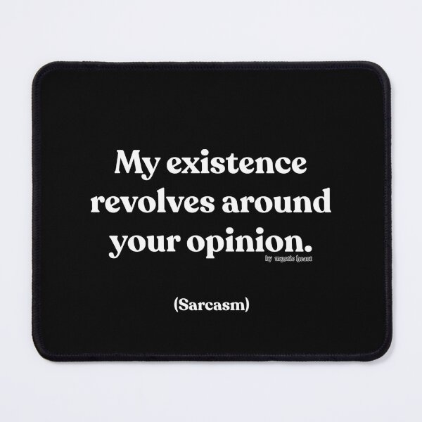 Item preview, Funny Sarcasm quote designed and sold by Mystic Heart.