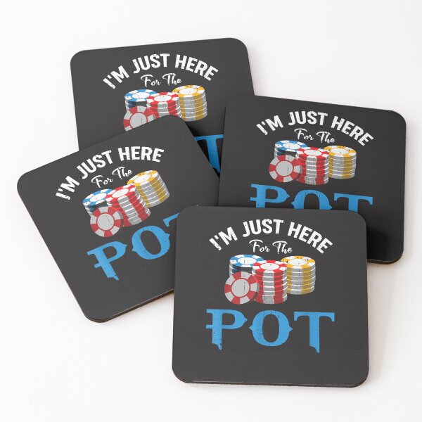 Item preview, Funny Design For Poker Fans - I'm Just Here For He Pot  designed and sold by RubyCWalden.