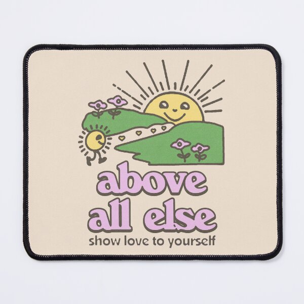 Item preview, Above all else, show love to yourself designed and sold by keepo.