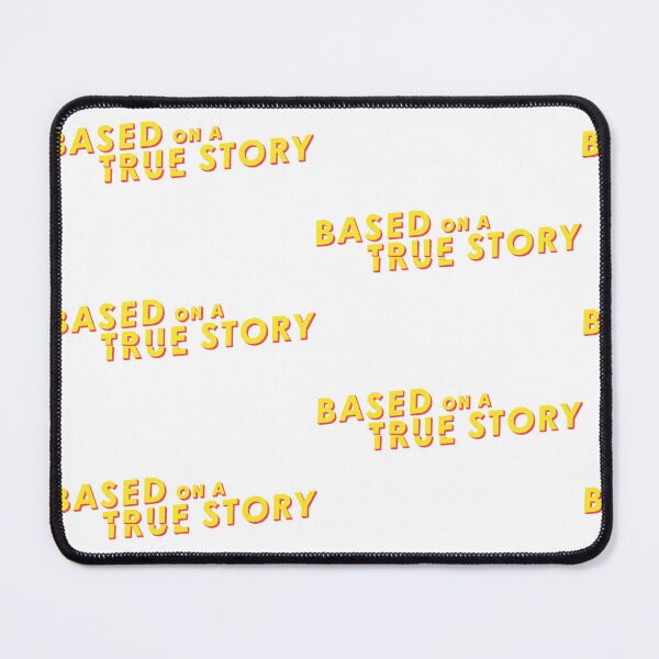 Item preview, Based on a true story designed and sold by dakota142.