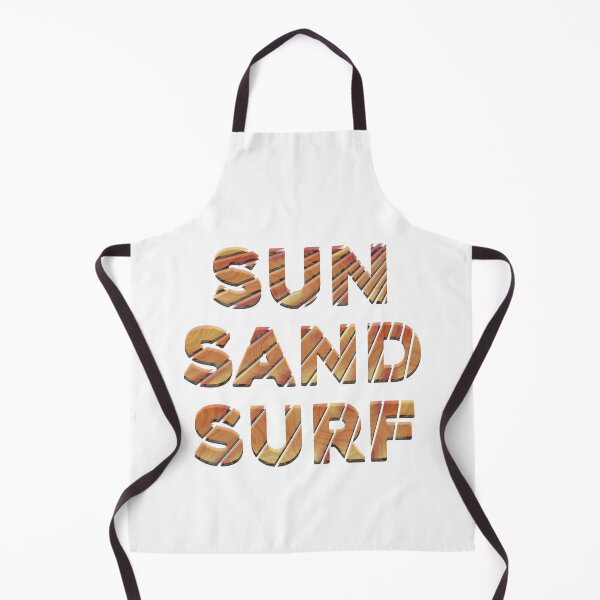 Item preview, Surf, sun, sand designed and sold by DaveDanchuk.