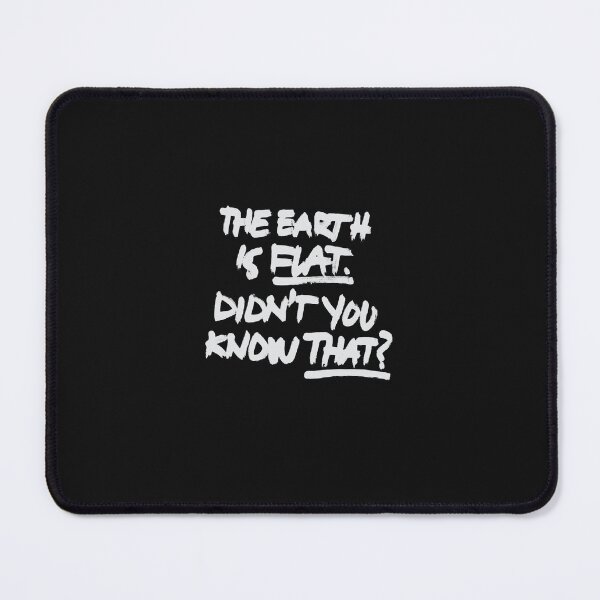 Item preview, The earth is flat Classic  designed and sold by Erickoraneig.