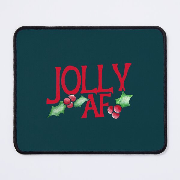 Item preview, Funny Christmas - Jolly AF designed and sold by MozemoCrafts.