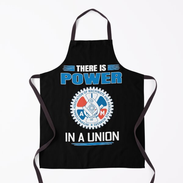Item preview, International Association of Machinists and Aerospace Workers There is Power in a Union designed and sold by CaliHammer.
