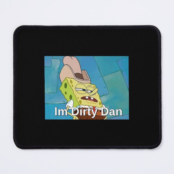 Item preview, Im Dirty Dan designed and sold by CaliHammer.