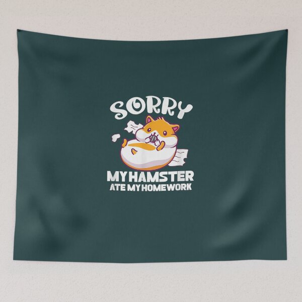 Item preview, Sorry My Hamster Ate My Homework Back O School Kawaii  designed and sold by DorisWLopez.