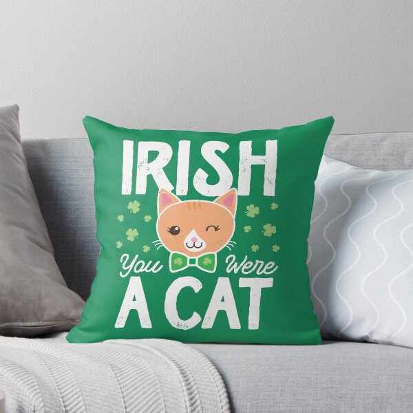 Item preview, Cute St Patricks Day Irish You Were a Cat St Paddys Cat designed and sold by mindeverykind.