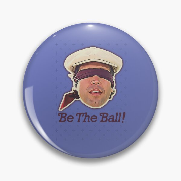 Artikelvorschau, Sei der Ball! Zitat von Ty Webb Caddyshack entworfen und verkauft von julianapaes.