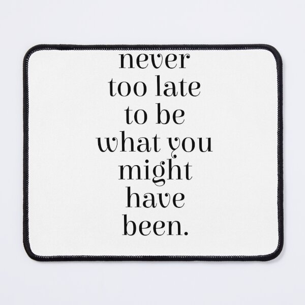 Item preview, George Eliot Quote - Mary Ann Evans - Never too late 1 - Minimal, Typography Print - Literature designed and sold by Studio Grafiikka.
