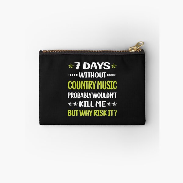 Item preview,  7 Days Without Country Music   designed and sold by AbrahaGreen.