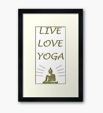 Live, Love, Yoga Framed Print