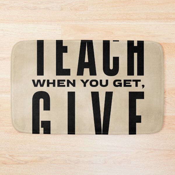 Aperçu de l'œuvre When You Learn Teach When You Get Give - Maya Angelou Quote - Literature, Typography Print - Vintage créée et vendue par Studio Grafiikka.