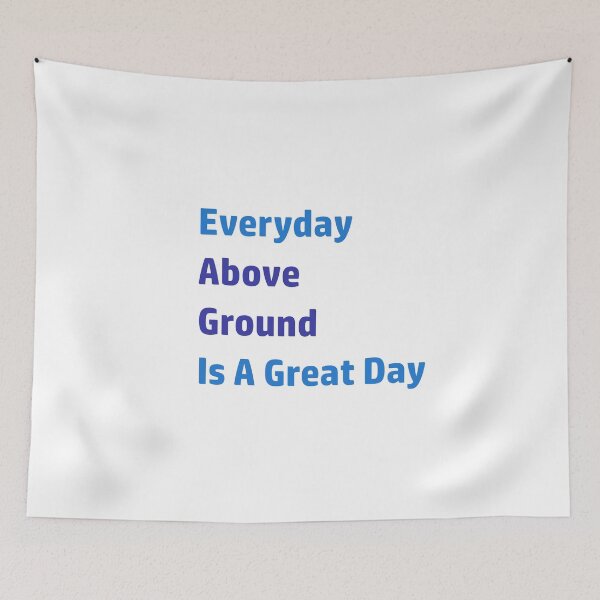 Item preview, Everyday is a Good Day designed and sold by HazyNZ.