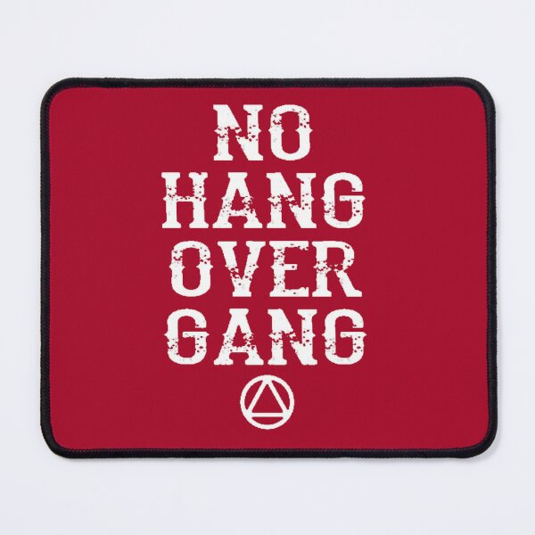Item preview, No Hangover Gang designed and sold by SoberTeeCo.