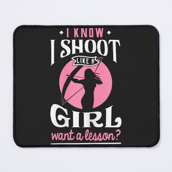 Item preview, Shoot Like A Girl Want A Leon - Archery & Hunting  designed and sold by HeatherCWolf.