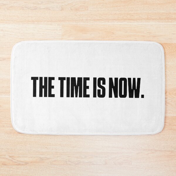 Item preview, The time is now designed and sold by Ayush Panda.