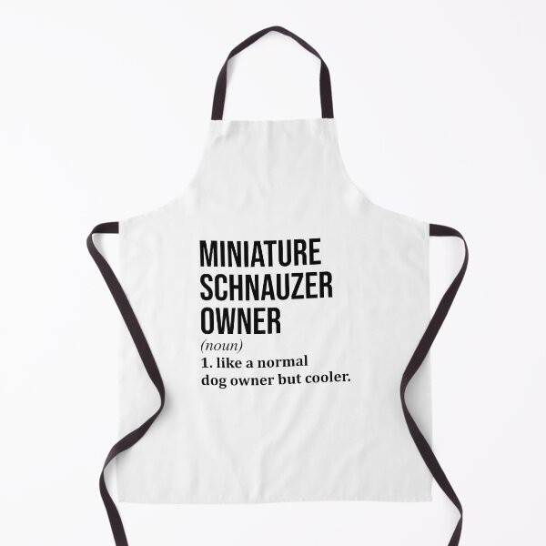 Item preview, Miniature Schnauzer Owner Definition designed and sold by XCIV.