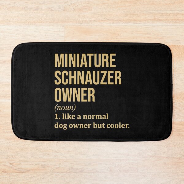 Item preview, Miniature Schnauzer Owner Definition in Gold designed and sold by XCIV.
