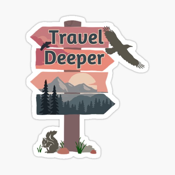 Travel Deeper Sticker