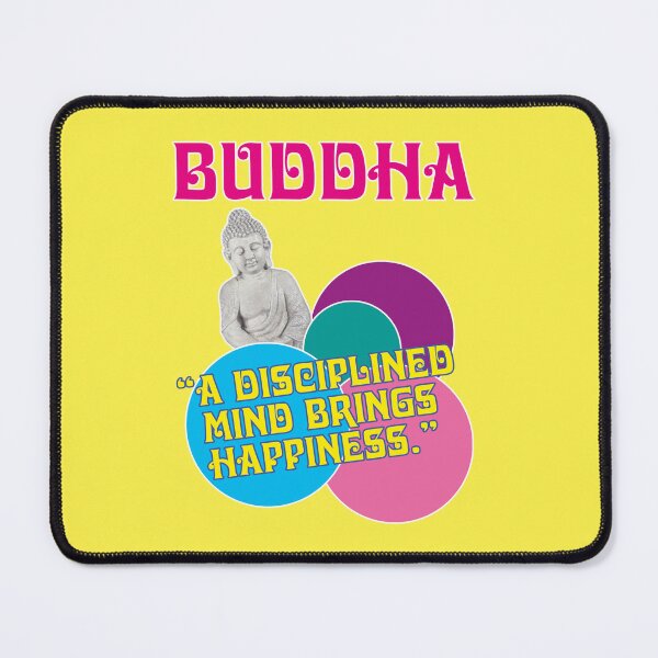 Item preview, Buddha quote, A disciplined mind brings happiness designed and sold by Mauswohn.