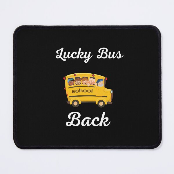 Item preview, Lucky School Bus Back Lucky School Bus Back to School School Spirit School Bus Adventure Education on Wheels designed and sold by Customize Shirts.