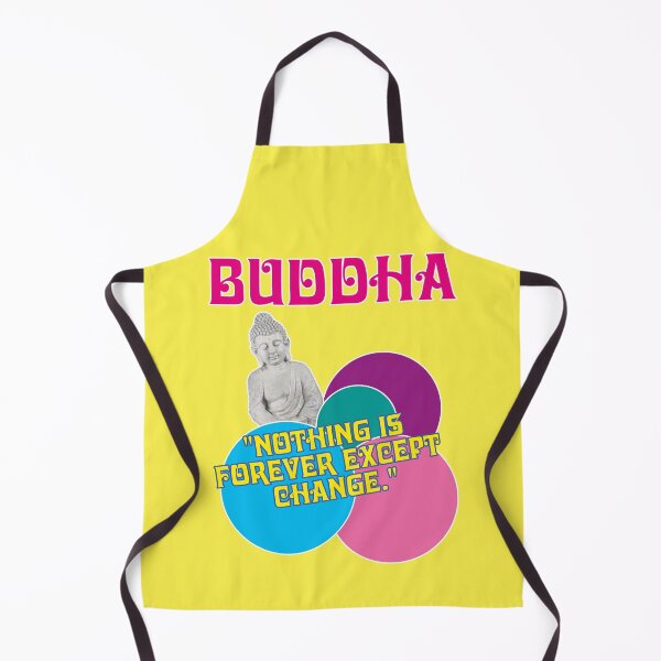 Item preview, Buddha, Nothing is forever except change, wisdom designed and sold by Mauswohn.