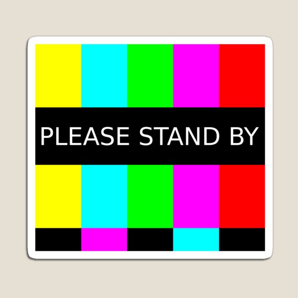 Картинки please stand by