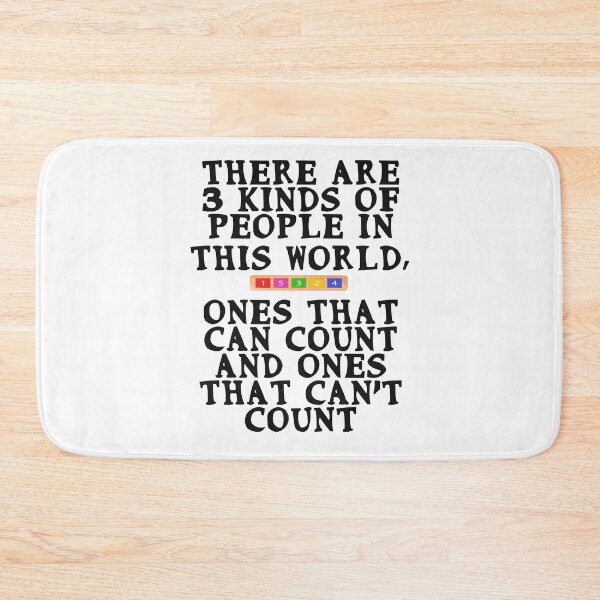 Item preview, There are 3 types of people, ones that can count and ones ca designed and sold by Gevover.