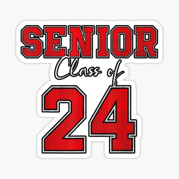 Senior 2024 Class Of 2024 Seniors Graduation 2024 Senior 24 Tshirt Class Of 2024 Senior 7245