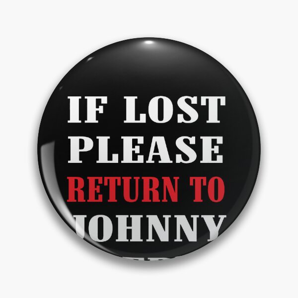 Item preview, Johnny Depp If Lost Please Return To Johnny Depp Classic   designed and sold by Saraustveit.