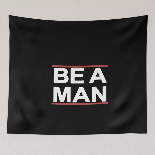 Item preview, Be a Man - bostonbeaman Essential   designed and sold by Saraustveit.