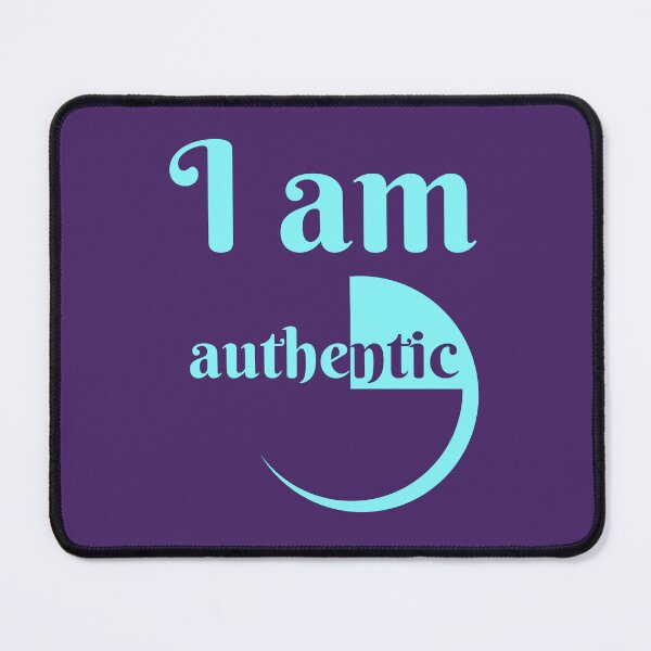 Item preview, I Am Authentic designed and sold by HelenGie.