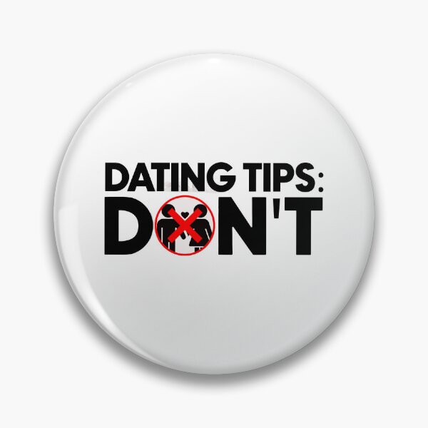 Artikelvorschau, Dating-Tipps nicht entworfen und verkauft von Bigilyy.