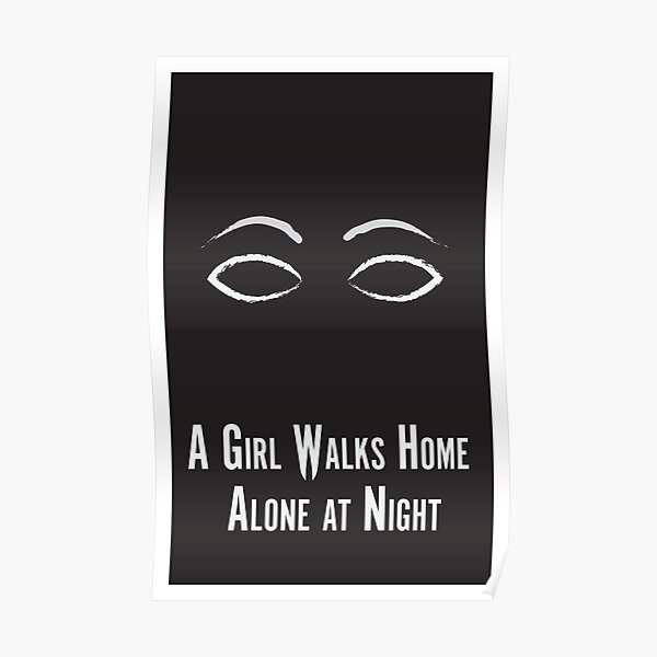 A Girl Walks Home Alone at Night Minimalist Poster Poster