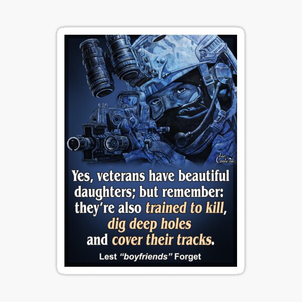 Veterans have beautiful Daughters. Sticker