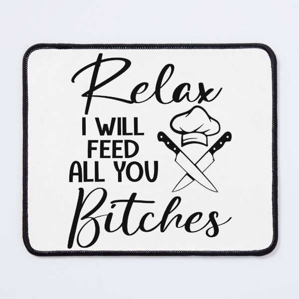 Item preview, I Will Feed All You Bitches Funny Chef Gifts For Women Men, National Personal Chef Day Gifts For Kitchen Cook Staffs designed and sold by medroc.