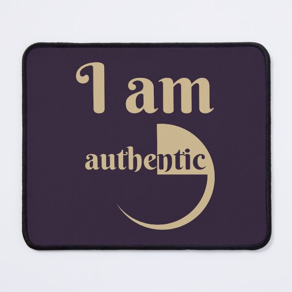 Item preview, I Am Authentic designed and sold by HelenGie.