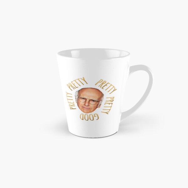 Pretty pretty pretty pretty good Tall Mug