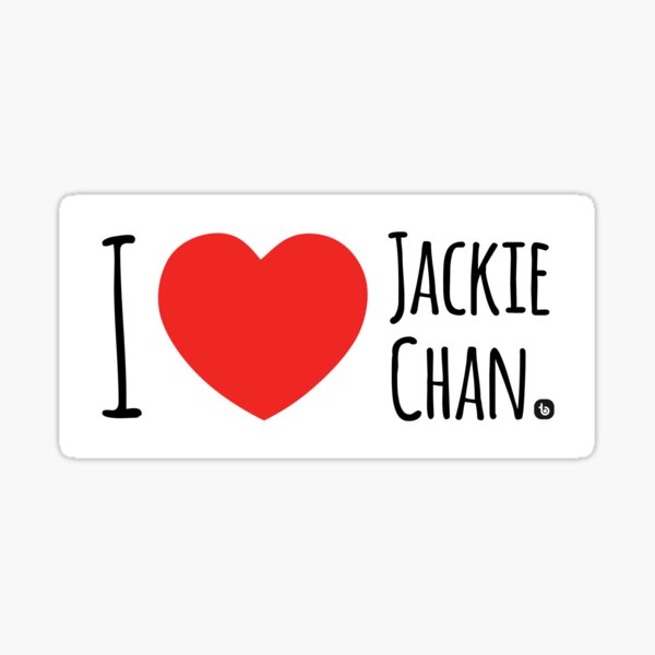 I love Jackie Chan Sticker