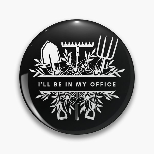 Item preview, I'll be in my office GARDEN [white line] designed and sold by house of luna.
